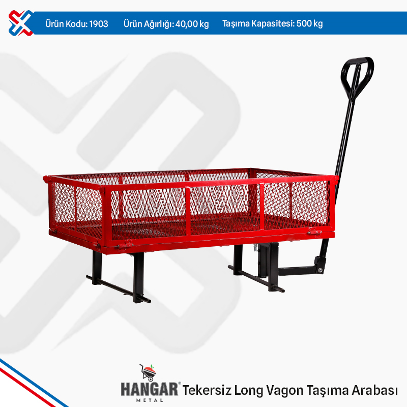 Hangar Long Vagon El Arabası Tekersiz